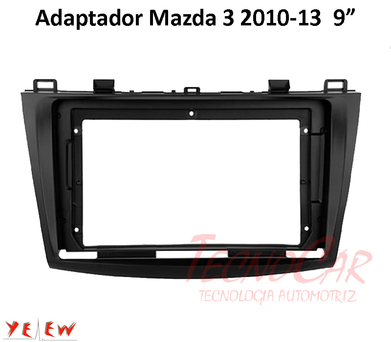 Adaptador radio MAZDA 3 2010-2013 9"